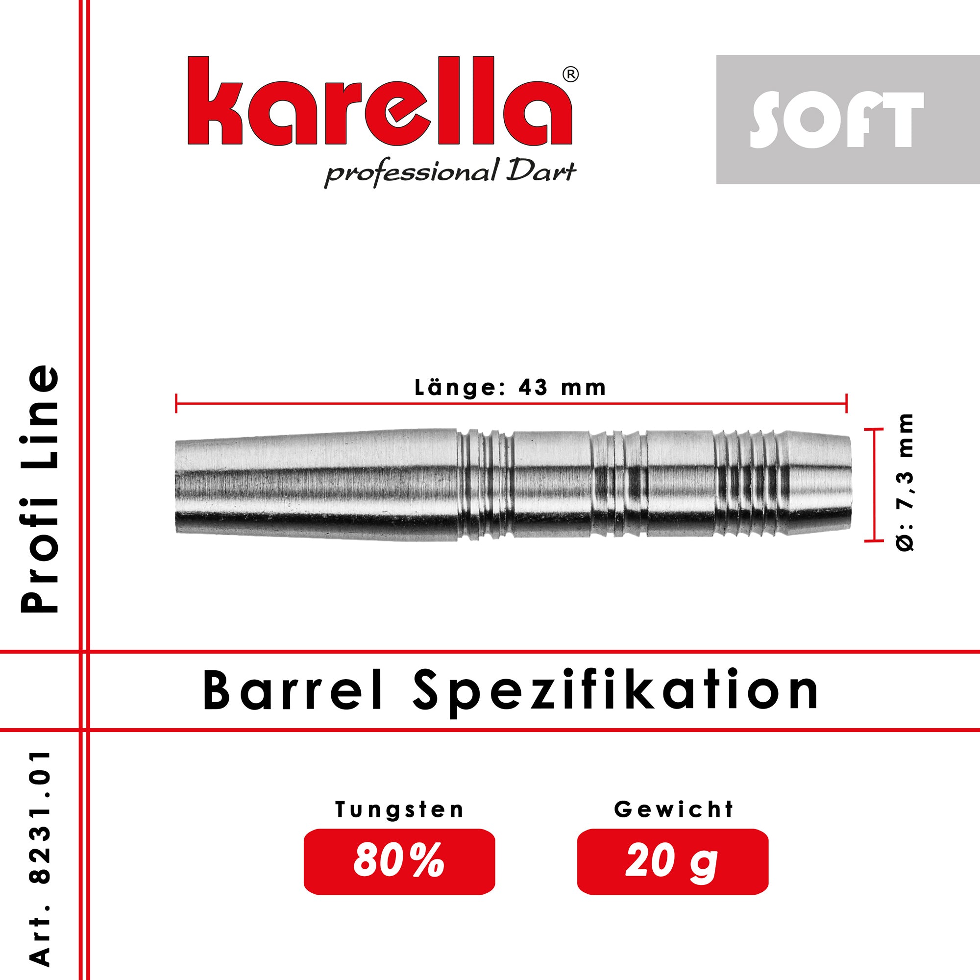 Karella - Softbarrel - Profi Line PLS-01 80% Tungsten 20 gr.