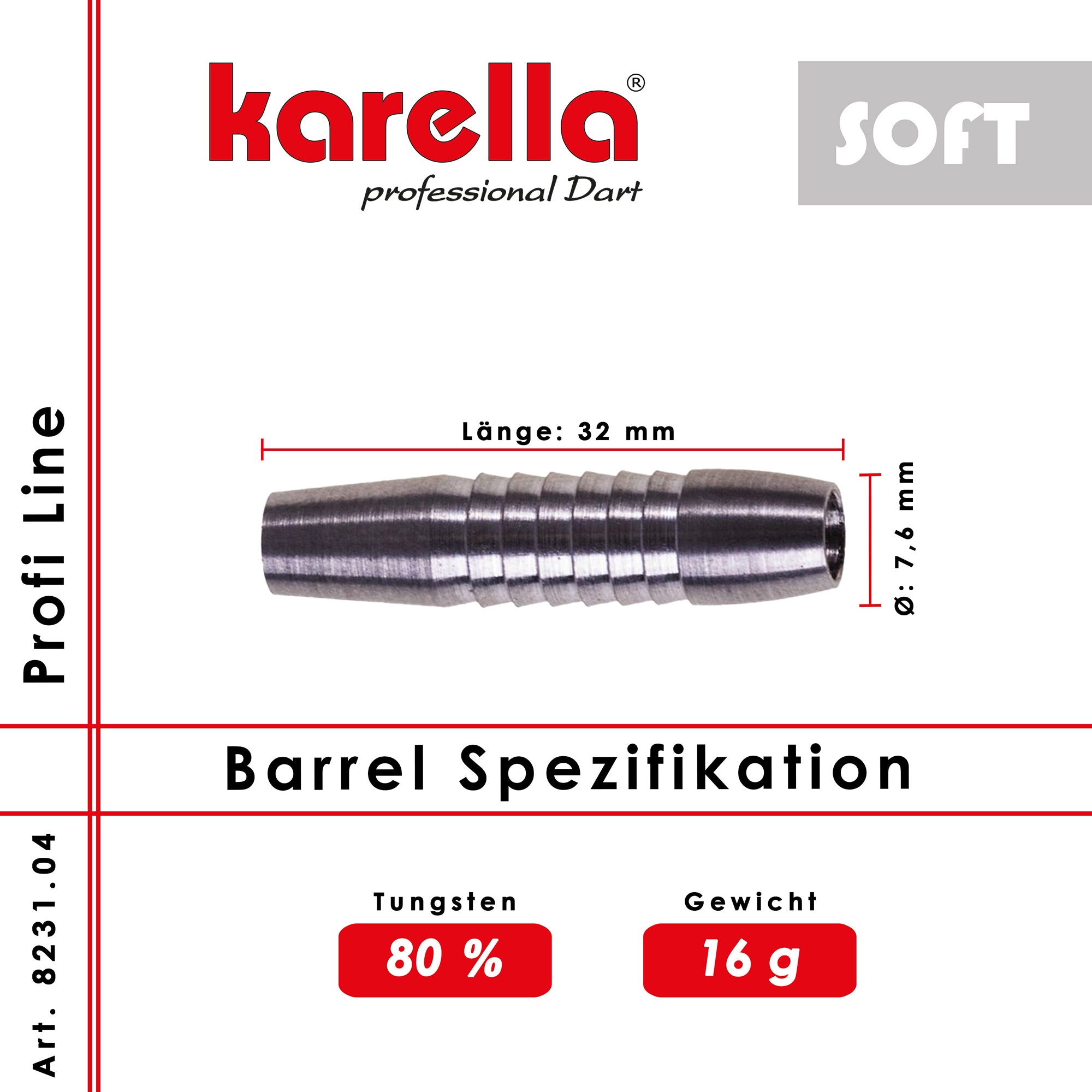 Karella - Softbarrel - Profi Line PLS-04 80% Tungsten 16 gr.