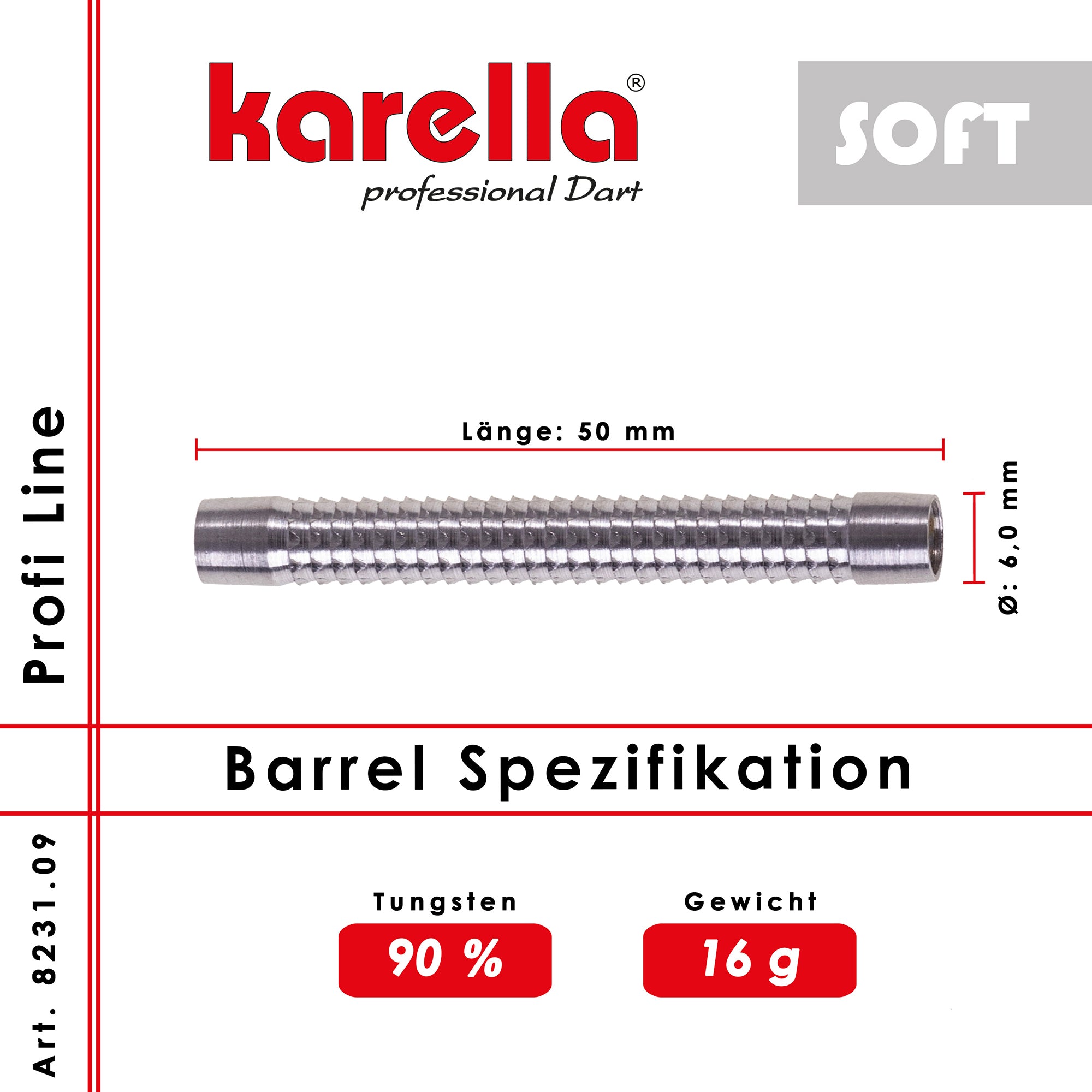 Karella - Softbarrel - Profi Line PLS-09 90% Tungsten 16 gr.
