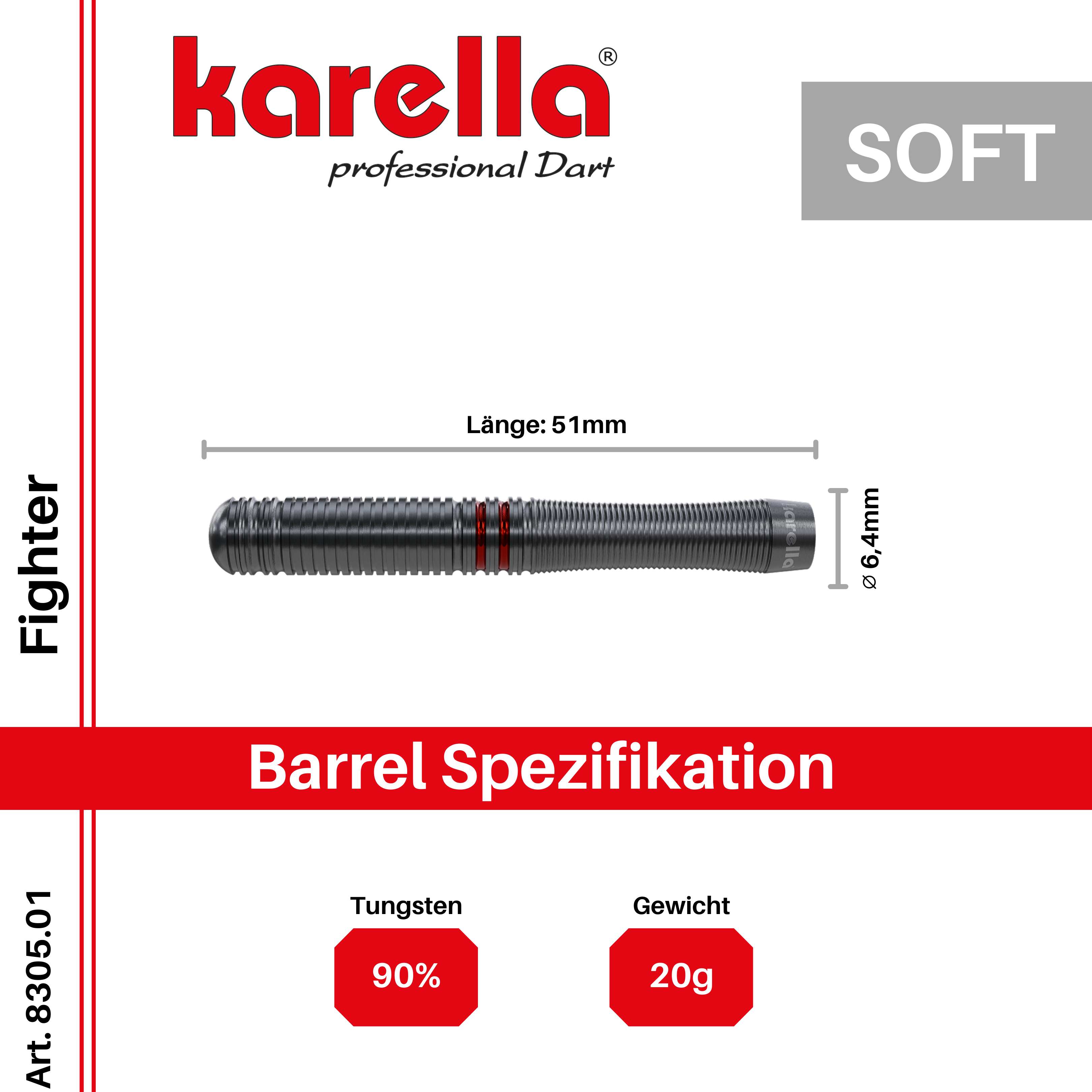 Karella - Softdart - Fighter 90% Tungsten