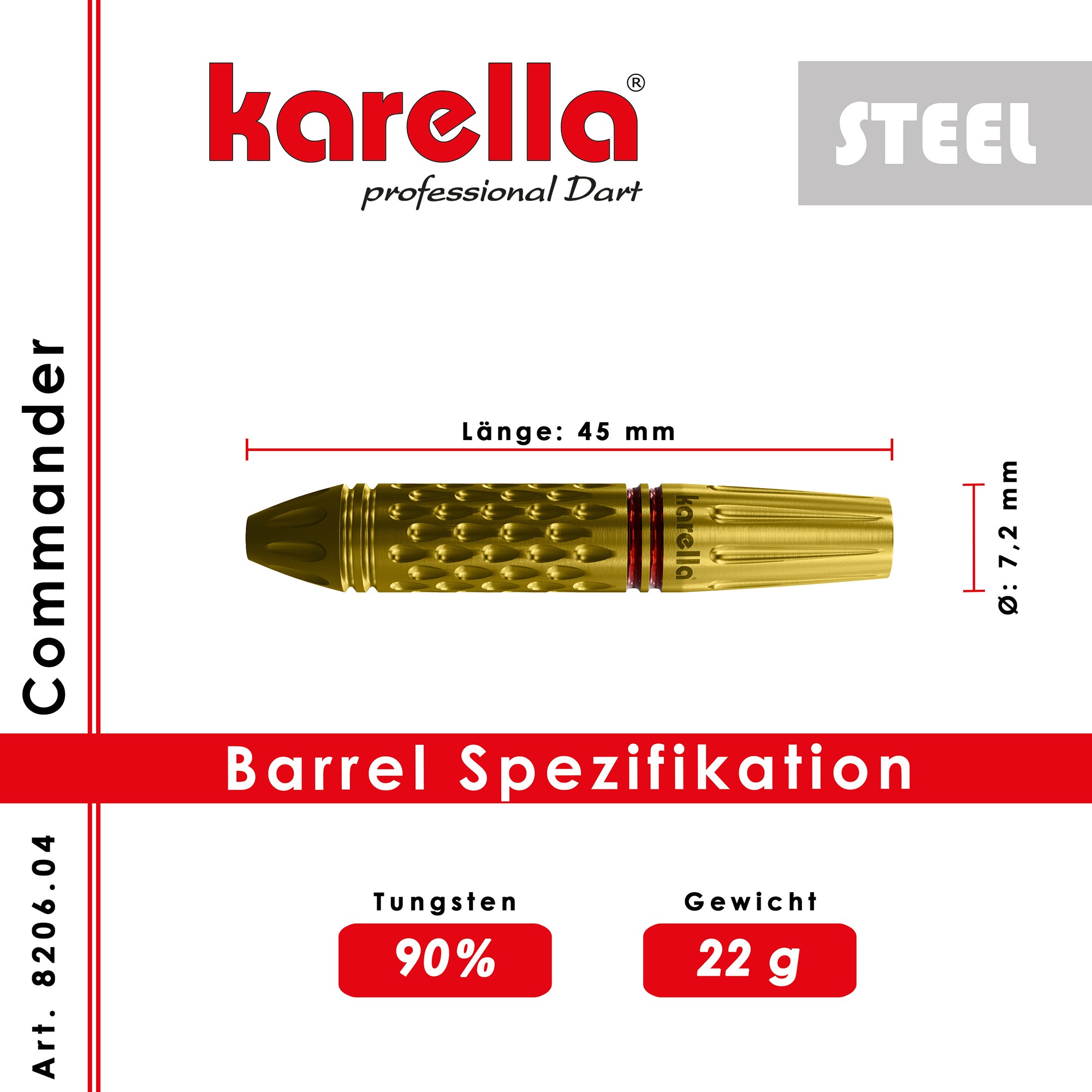 Karella - Steeldart - Commander 90% Tungsten