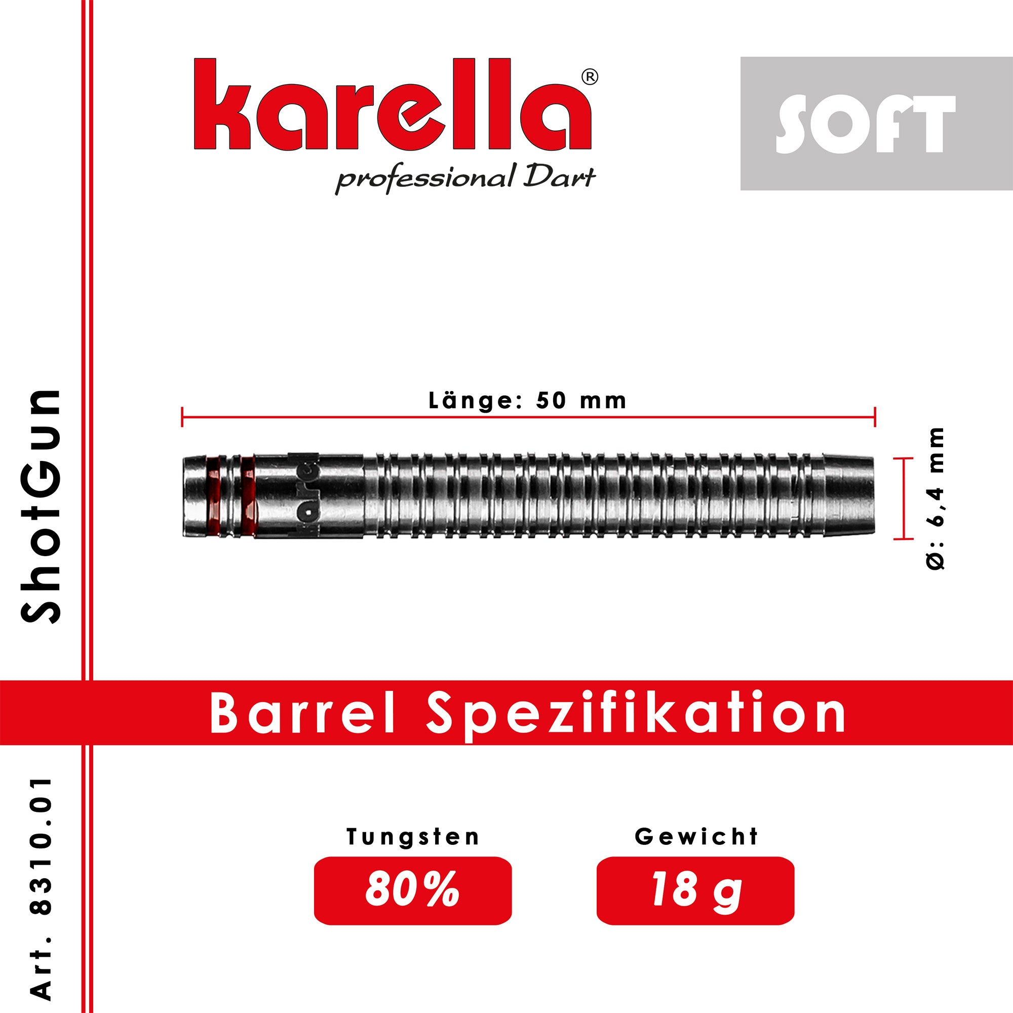 Karella - Softdart - ShotGun 80% Tungsten