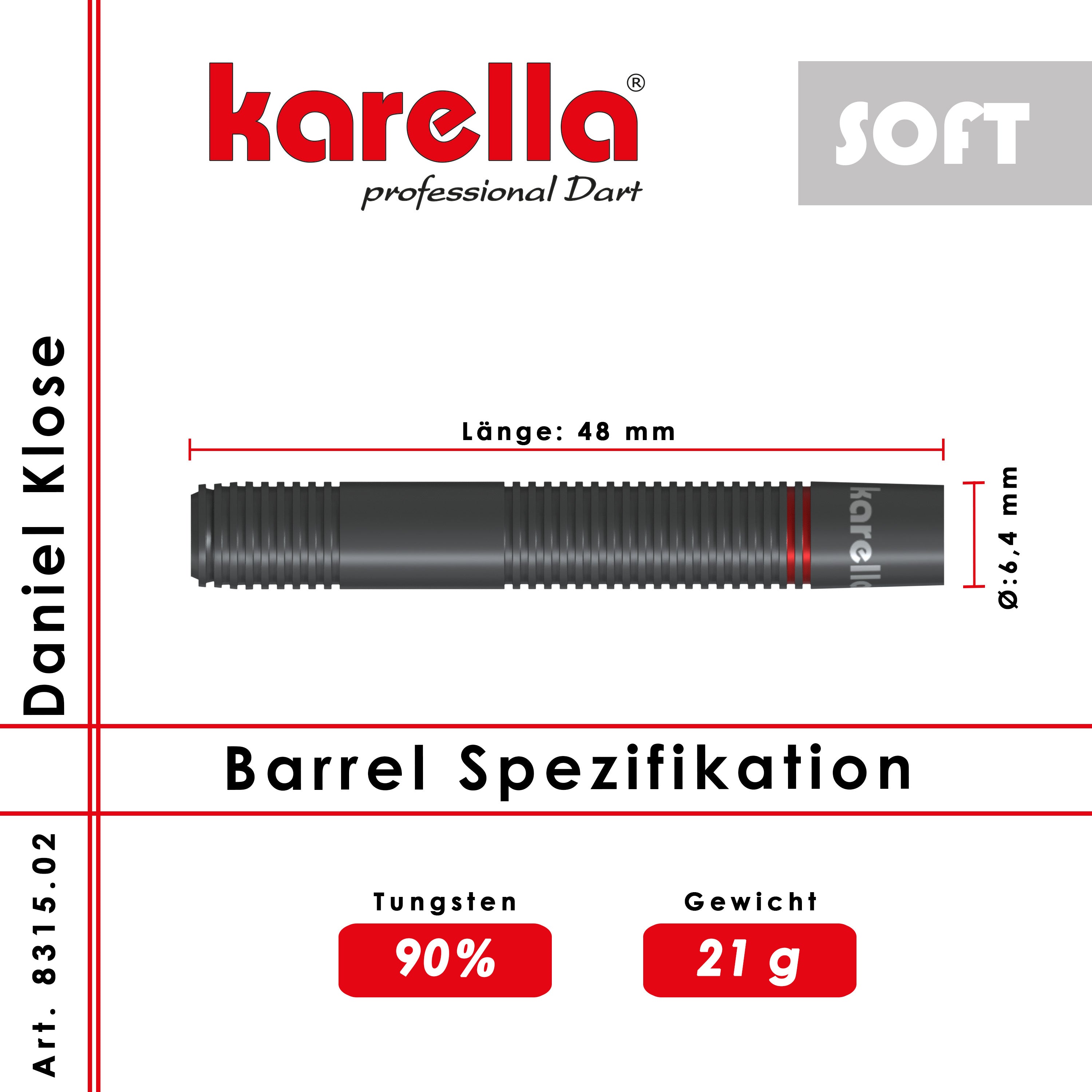 Karella - Softdart - Daniel Klose 90% Tungsten